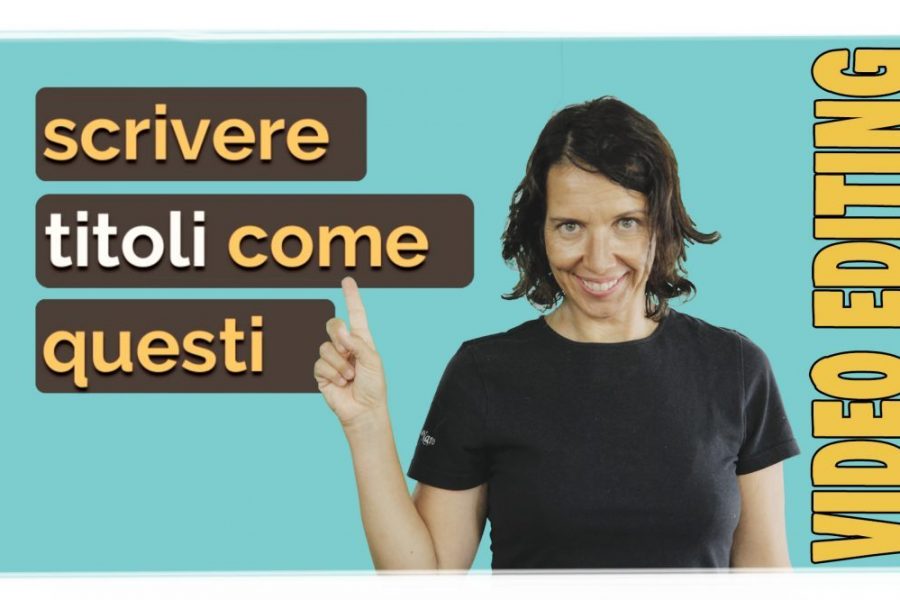 scrivere testi su video