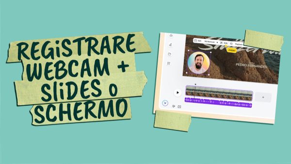 Registrare webcam e slide